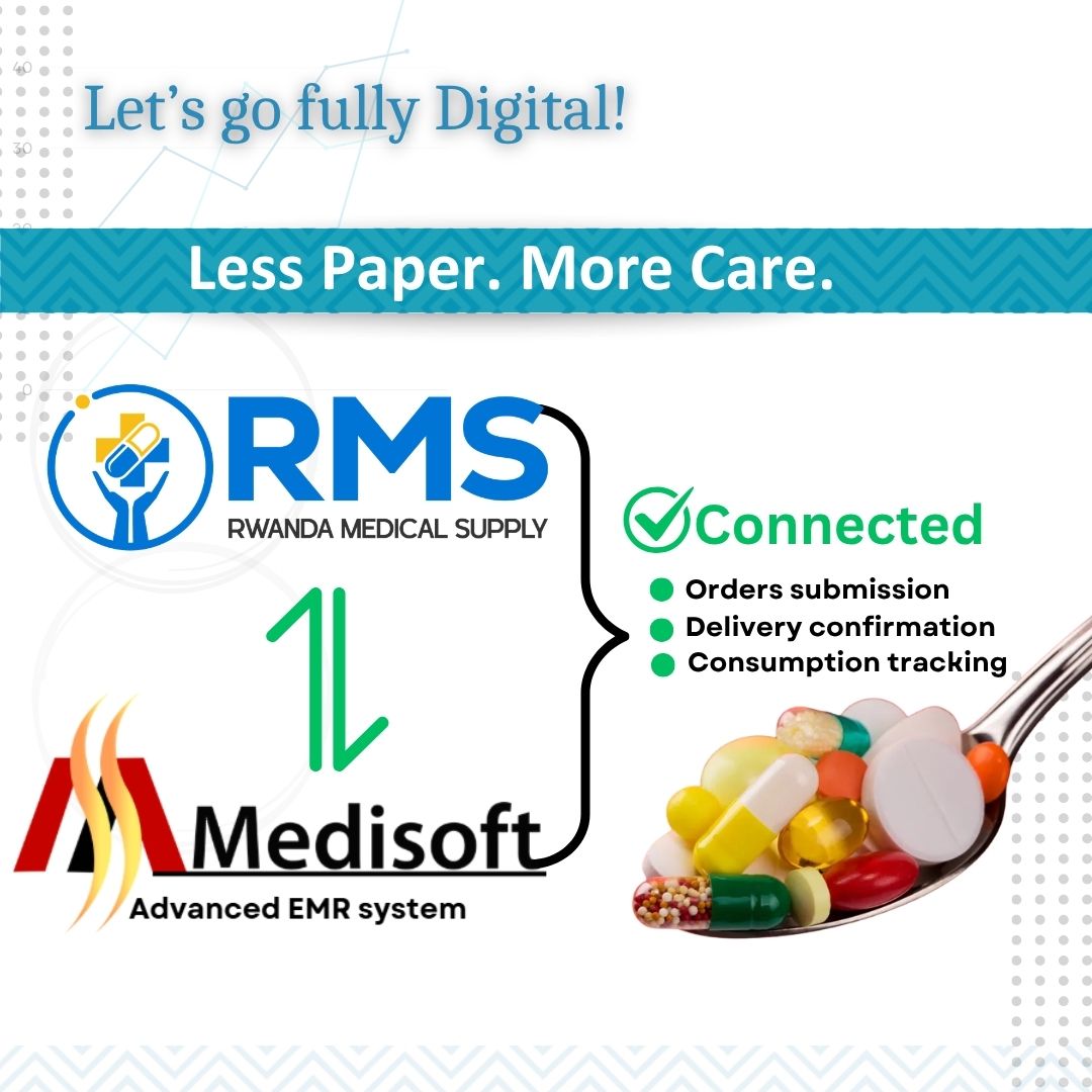 Medisoft connected to Rwanda Medical Supply (RMS) — orders submission, delivery confirmation, consumption tracking