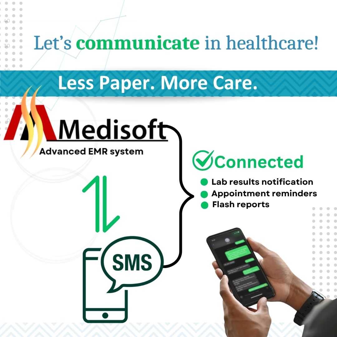 Medisoft SMS integration — lab results notification, appointment reminders, flash reports